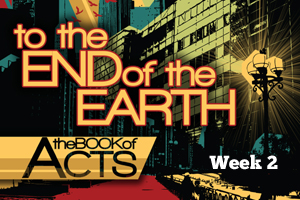 ACTS – Wk. 2