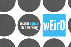 Weird – Wk. 4