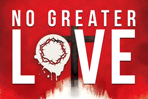 No Greater Love